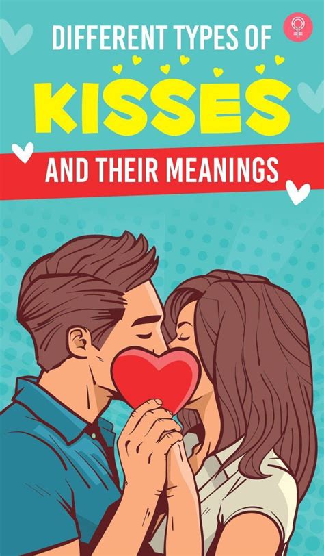 16 Different Types of Kisses, Their Meaning